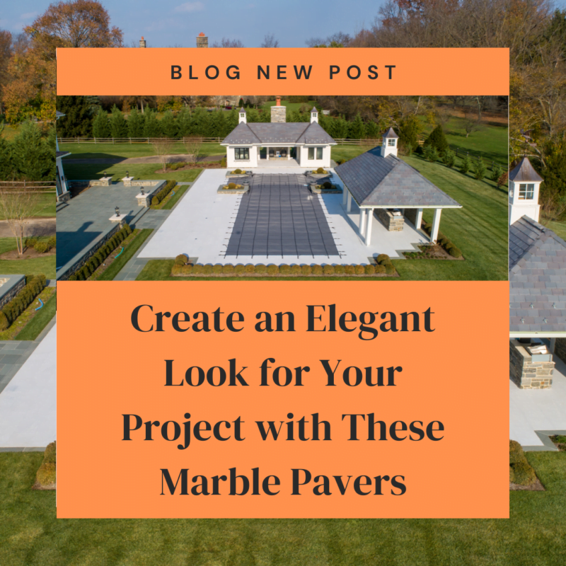 Marble pavers by Elegance, enhancing outdoor spaces in Hawthorne, NJ, and service regions.