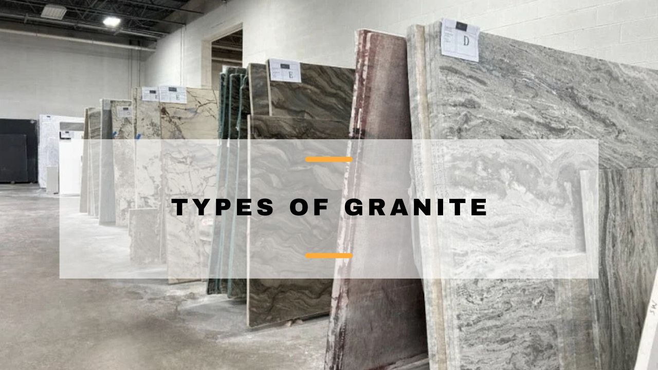 Types of granite