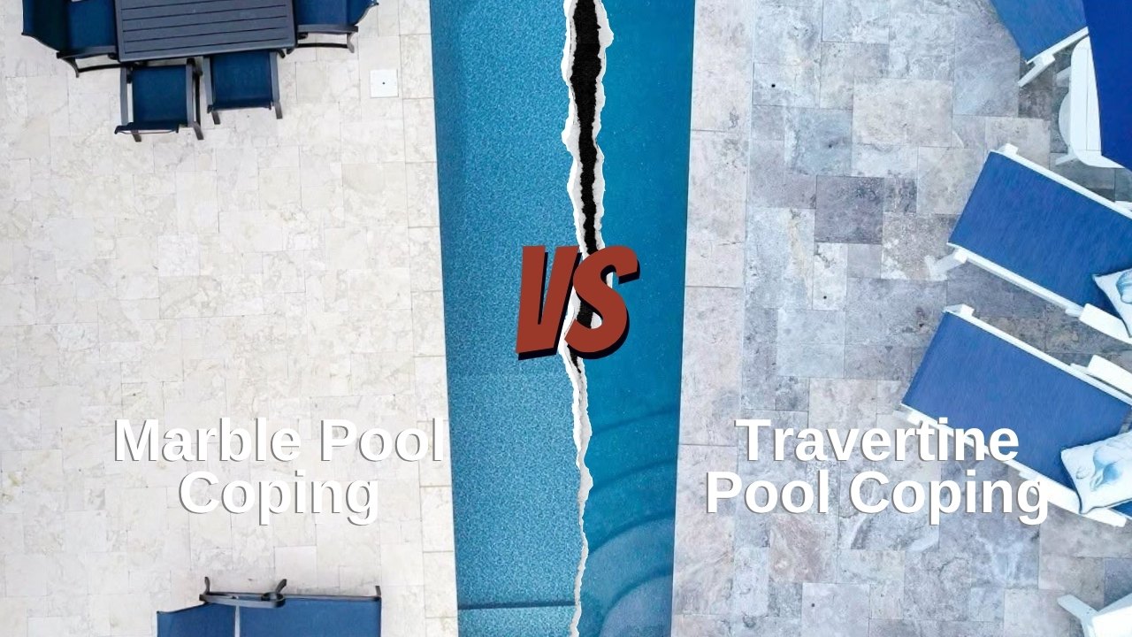 Marble Pool Coping vs Travertine Pool Coping